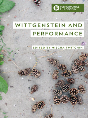 cover image of Wittgenstein and Performance